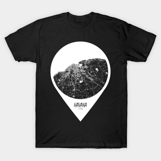 Havana, Cuba City Map - Travel Pin T-Shirt by deMAP Studio